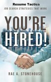 You're Hired! Resume Tactics (eBook, ePUB)