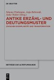 Antike Erzähl- und Deutungsmuster (eBook, PDF)