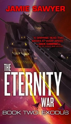 The Eternity War: Exodus (eBook, ePUB) - Sawyer, Jamie