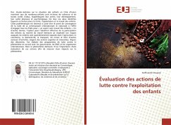 Évaluation des actions de lutte contre l'exploitation des enfants - Kouassi, KOFFI JUSTIN