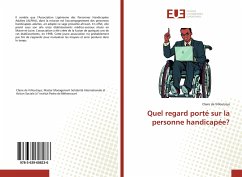 Quel regard porté sur la personne handicapée? - de Villoutreys, Claire