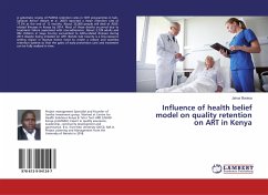 Influence of health belief model on quality retention on ART in Kenya