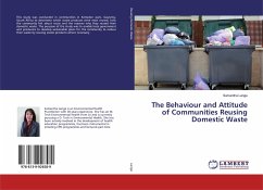 The Behaviour and Attitude of Communities Reusing Domestic Waste