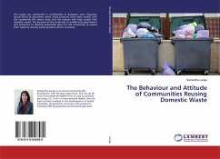 The Behaviour and Attitude of Communities Reusing Domestic Waste - Lange, Samantha