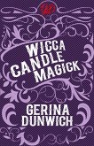 Wicca Candle Magick (eBook, ePUB)