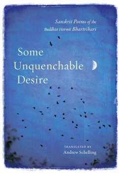 Some Unquenchable Desire (eBook, ePUB) - Bhartrihari