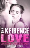 The Keibence Love - Lesbian Mystery Romance (eBook, ePUB)