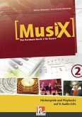 MusiX 2 BY (Ausgabe ab 2017) Audio-Aufnahmen / Musix - Das Kursbuch Musik, Ausgabe Bayern .2