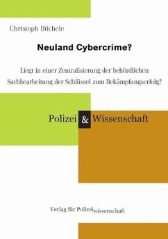 Neuland Cybercrime? - Büchele, Christoph