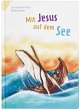 Mit Jesus auf dem See - Bild 1