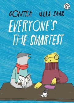 Everyone's the Smartest (eBook, ePUB) - Contra