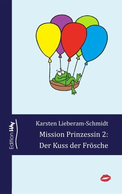 Mission Prinzessin 2 - Lieberam-Schmidt, Karsten