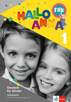 Hallo Anna 1 neu. Deutsch für Kinder. Arbeitsbuch mi Bastelvorlagen - Swerlowa, Olga