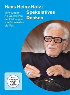 Hans Heinz Holz: Spekulatives Denken
