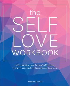 The Self-Love Workbook (eBook, ePUB) - Ali, Shainna