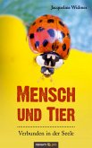 Mensch und Tier ¿ Verbunden in der Seele