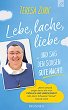 Lebe, lache, liebe ... und sag den... - Bild 1