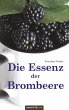 Die Essenz der Brombeere - Bild 1