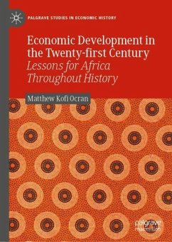 Economic Development in the Twenty-first Century - Ocran, Matthew Kofi