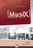 MusiX 2 BY (Ausgabe ab 2017) Lehrerband / Musix - Das Kursbuch Musik, Ausgabe Bayern .2