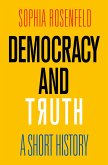 Democracy and Truth (eBook, ePUB)