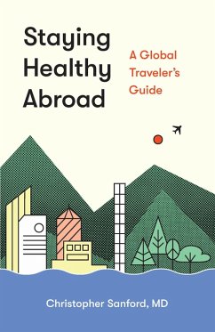 Cover Staying Healthy Abroad (eBook, ePUB)