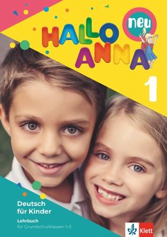 Hallo Anna 1 neu. Deutsch für Kinder. Lehrbuch mit 2 Audio-CDs - Swerlowa, Olga