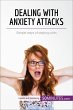 Dealing with Anxiety Attacks (eBook,... - Bild 1