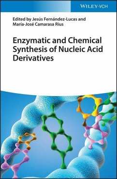Enzymatic and Chemical Synthesis of Nucleic Acid Derivatives (eBook, PDF)