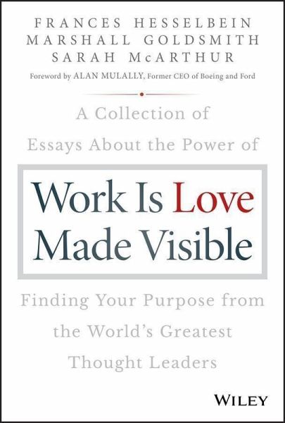 Work is Love Made Visible (eBook, PDF)