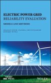 Electric Power Grid Reliability Evaluation (eBook, PDF)