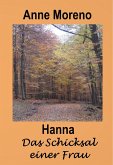 Hanna Das Schicksal einer Frau (eBook, ePUB)