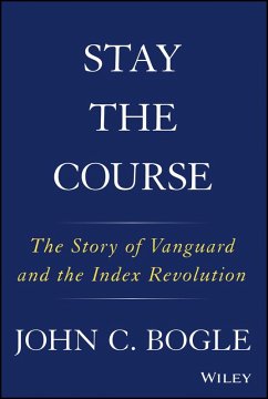 Stay the Course (eBook, PDF) - Bogle, John C.