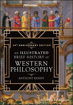 An Illustrated Brief History of Western Philosophy, 20th Anniversary Edition (eBook, PDF) - Kenny, Anthony