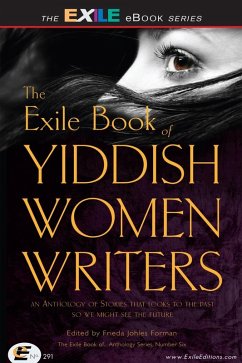 Exile Book of Yiddish Women Writers (eBook, PDF) - Forman, Frieda Johles