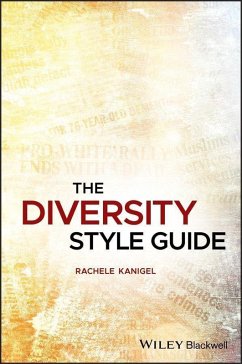 The Diversity Style Guide (eBook, PDF) - Kanigel, Rachele