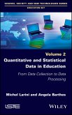Quantitative and Statistical Data in Education (eBook, PDF)
