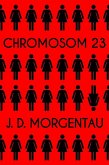 Chromosom 23 (eBook, ePUB)