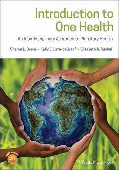 Introduction to One Health (eBook, PDF) - Deem, Sharon L.; Lane-deGraaf, Kelly E.; Rayhel, Elizabeth A.