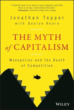 The Myth of Capitalism (eBook, PDF) - Tepper, Jonathan; Hearn, Denise