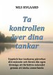 Ta kontrollen över dina tankar - Bild 1