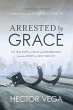 Arrested By Grace - Bild 1