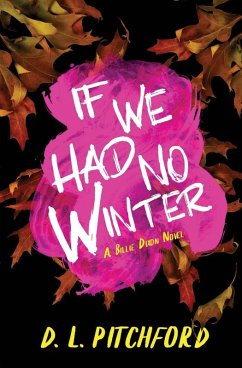 If We Had No Winter - Pitchford, D. L.