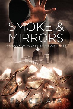 Smoke & Mirrors - Celata, Eli