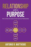 Relationship with a Purpose