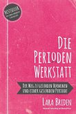 Die Perioden-Werkstatt