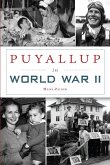 Puyallup in World War II (eBook, ePUB)