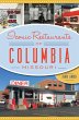 Iconic Restaurants of Columbia,... - Bild 1