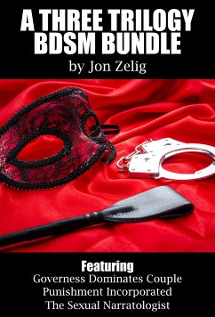 A ThreeTrilogy BDSM Bundle (eBook, ePUB) - Zelig, Jon