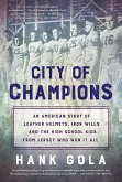 City of Champions (eBook, ePUB) City of Champions (eBook, ePUB)